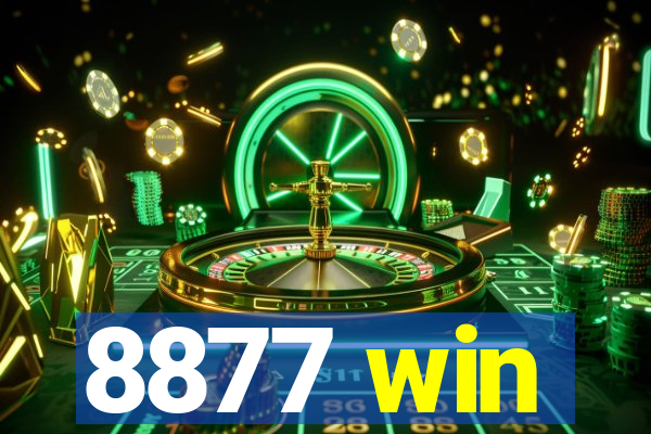 8877 win